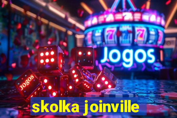 skolka joinville